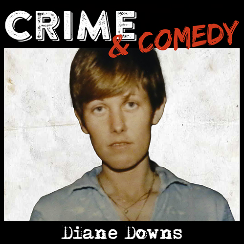 Diane Downs – La Madre Assassina