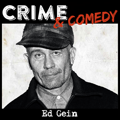 Ed Gein – Il Macellaio di Plainfield