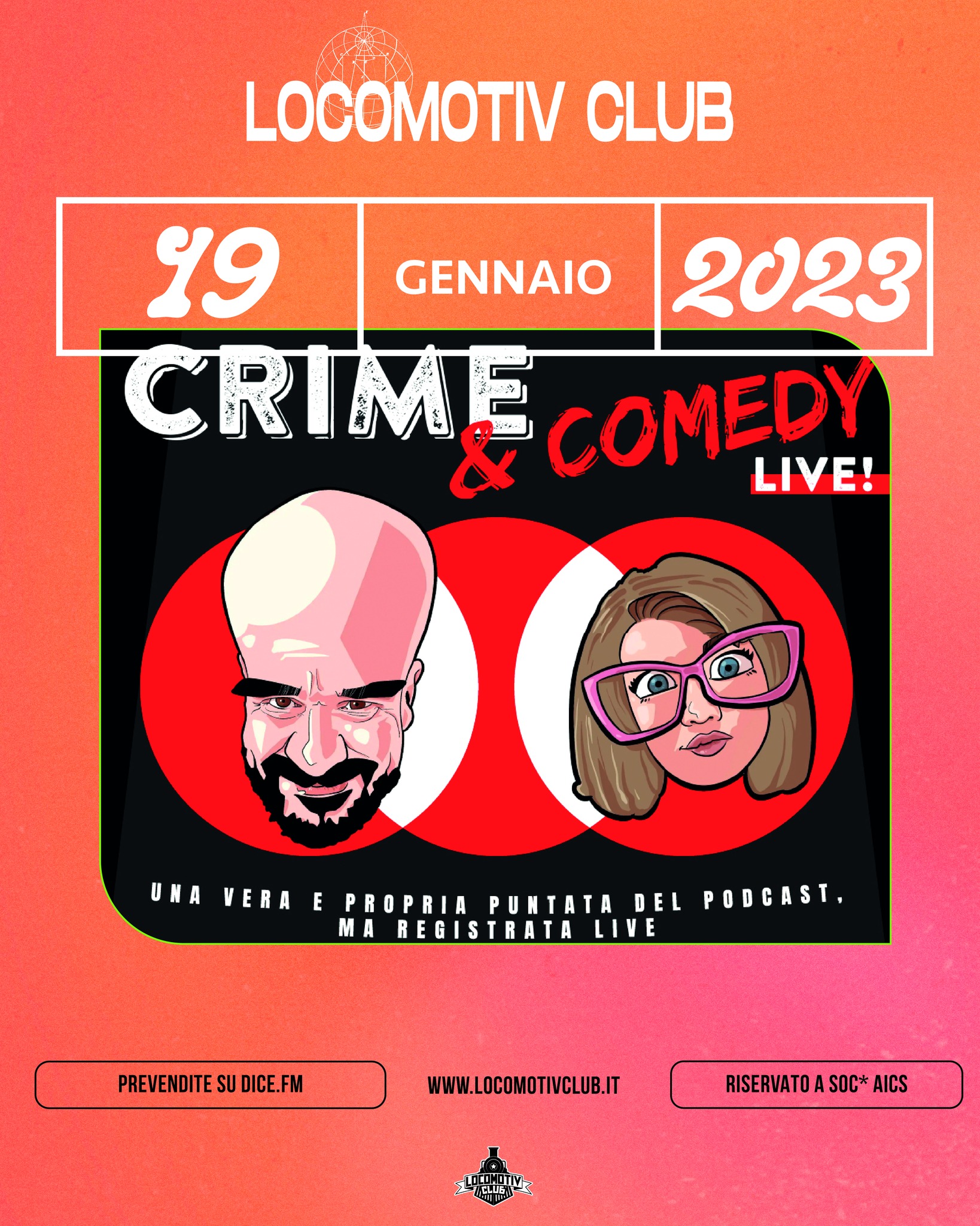 Crime & Comedy Live! @Locomotiv Club - Bologna