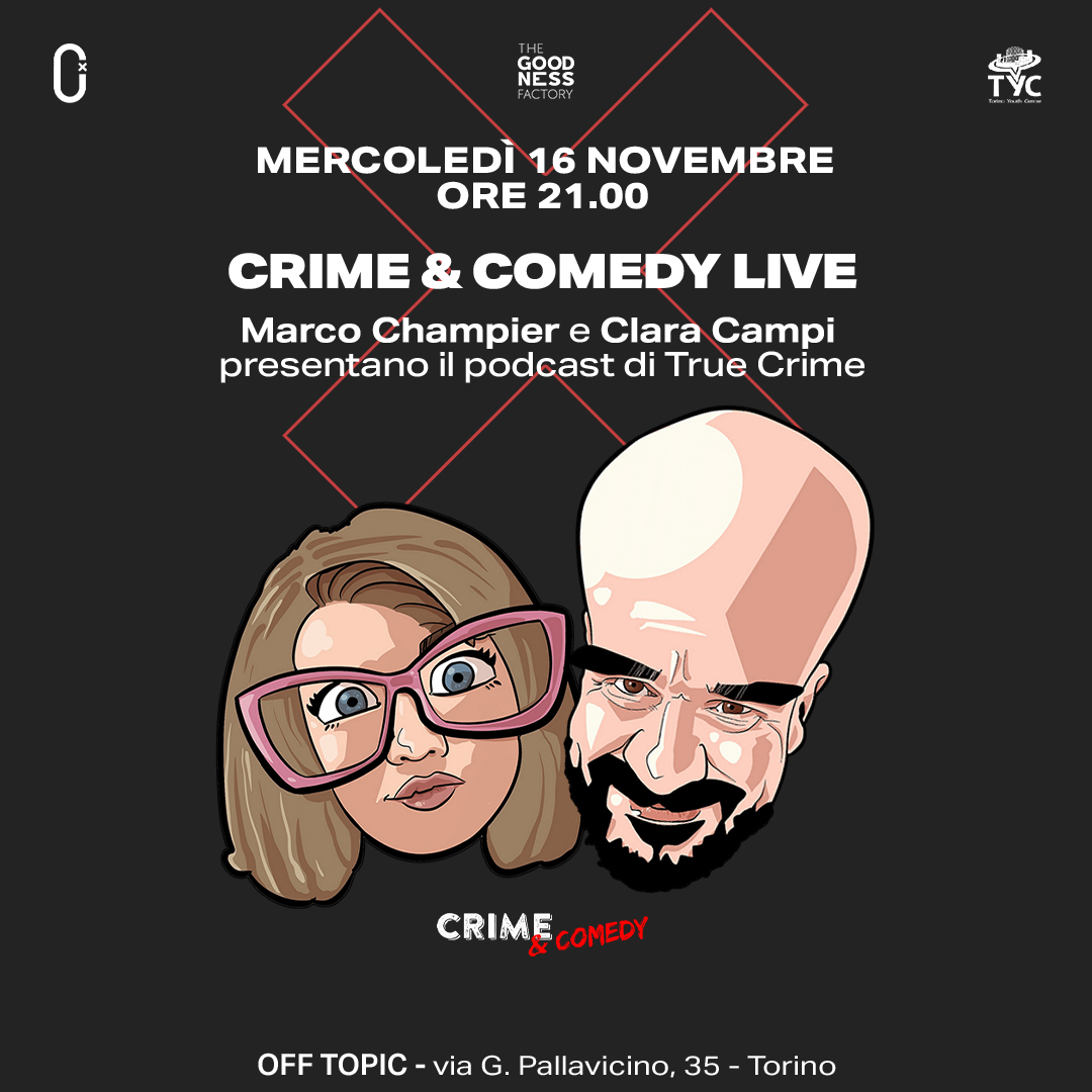 Crime & Comedy Live! - @Off Topic Torino