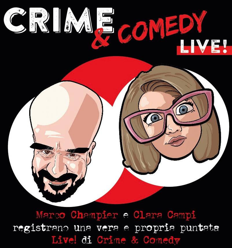 Crime & Comedy Live! - @Teatro Del Parco - Mestre